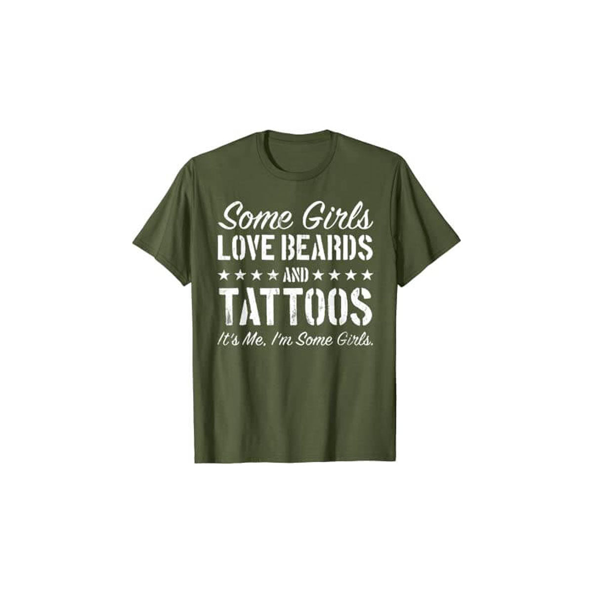 Some Girls Like Beards and Tattoos T-Shirt